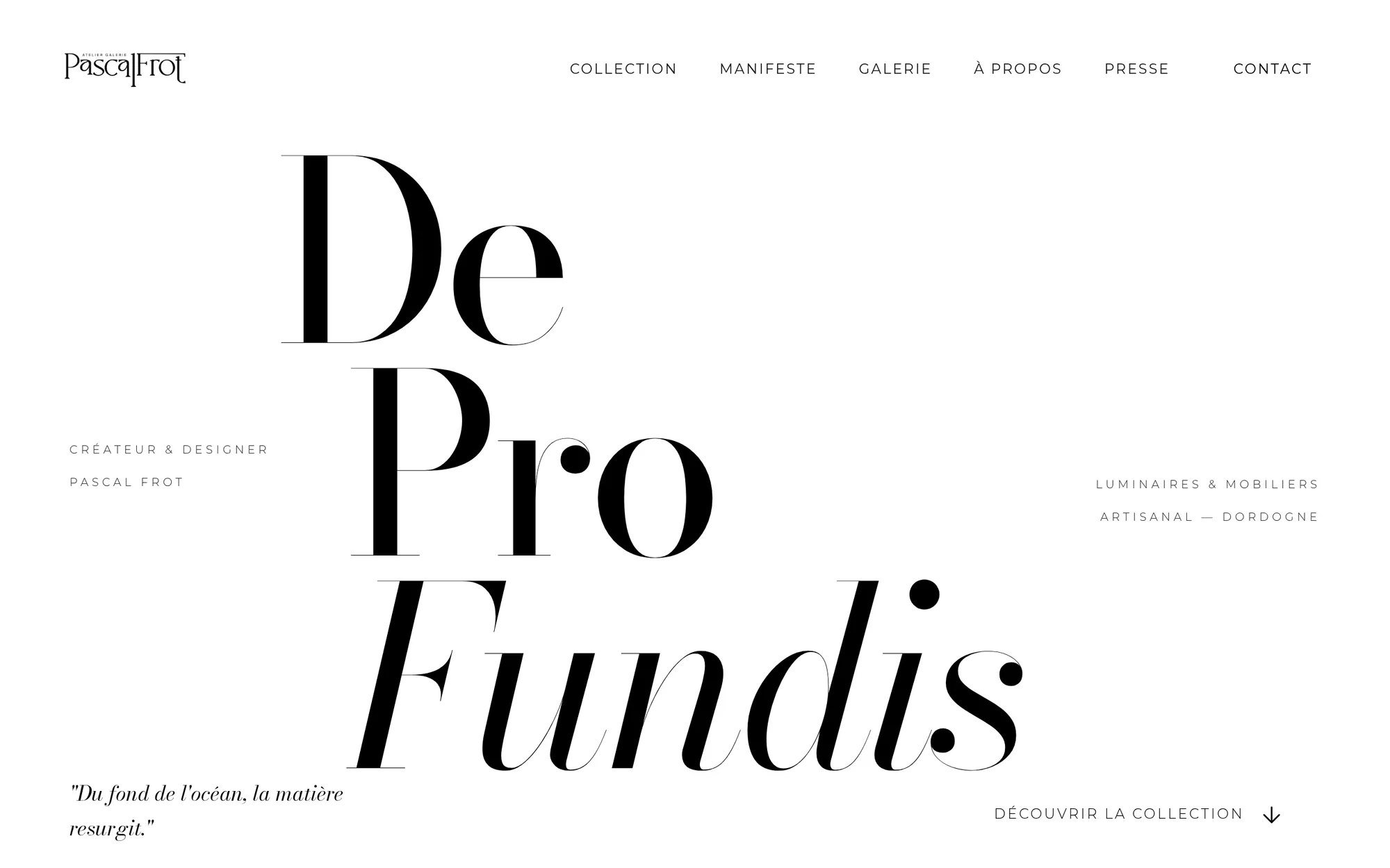 Page d'accueil du site De Pro Fundis, livré au créateur Pascal Frot